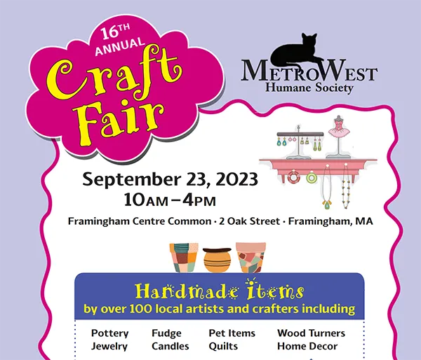 Framingham District 2 MetroWest Humane Society Craft Fair Saturday