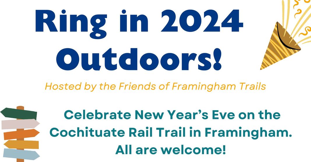 Framingham District 2 New Year’s Eve Party on the Cochituate Rail Trail