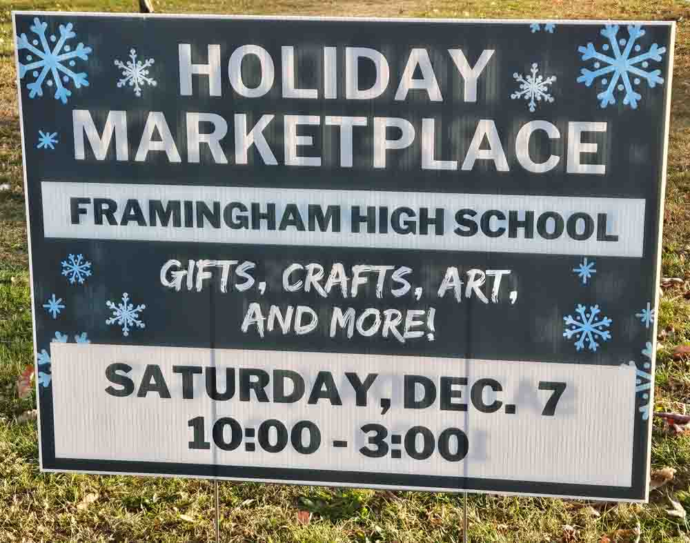 Sign with details about the Framingham High School Holiday Marketplace